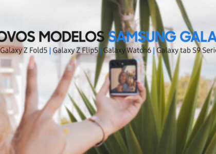 Novos modelos Samsung