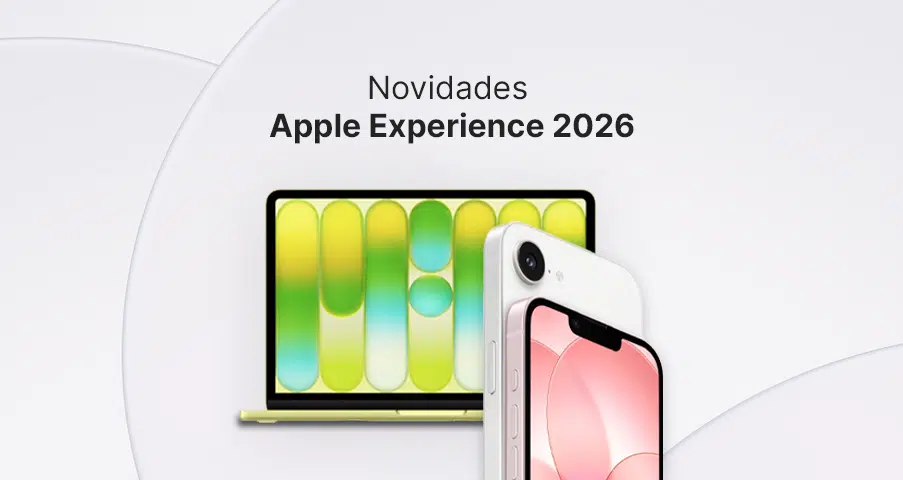 Novidades Apple 2026: iPhone 17e, MacBook Neo, MacBook Air M5 e novos lançamentos | You Get Blog